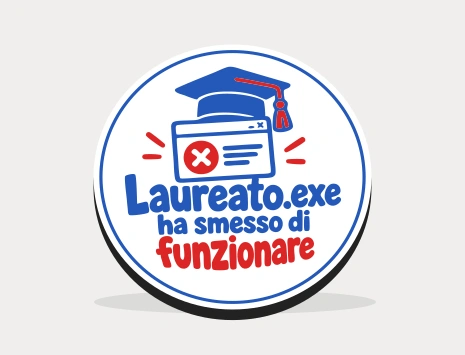Sottobicchiere di laurea: Laureato.exe ha smesso di funzionare